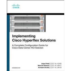 Implementing Cisco HyperFlex Solutions (Häftad, 2020)