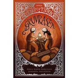 Gruvraset: Sala Silvergruva (Inbunden)