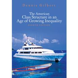 The American Class Structure in an Age of Growing Inequality