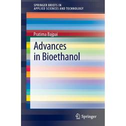 Advances in Bioethanol