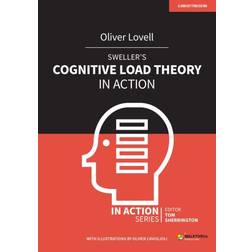 Sweller's Cognitive Load Theory in Action (Paperback, 2020)