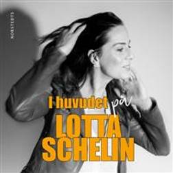 I huvudet på Lotta Schelin (Ljudbok, MP3, 2020)