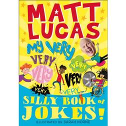 My Very Very Very Very Very Very Very Silly Book of Jokes (Paperback, 2020)