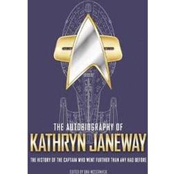 The Autobiography of Kathryn Janeway (Inbunden, 2020)