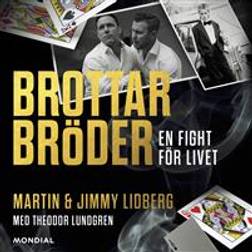 Brottarbröder: En fight för livet (Ljudbok, MP3, 2020)