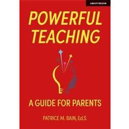 Powerful Teaching: A Guide for Parents (Häftad, 2020)