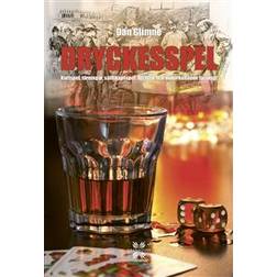 Dryckesspel - dryckeslekar & spel med alkohol, från antiken till nutid (Inbunden)