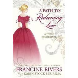 A Path to Redeeming Love (Indbundet, 2020)