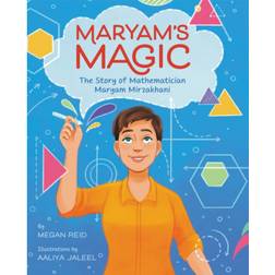 Maryam's Magic: The Story of Mathematician Maryam Mirzakhani (Hardcover, 2021)