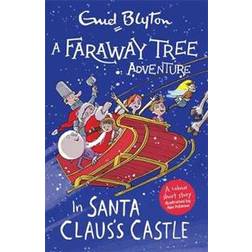 A Faraway Tree Adventure: In Santa Claus's Castle (Häftad, 2020)