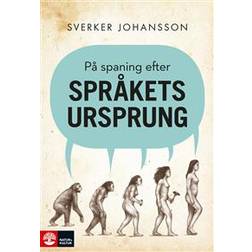 På spaning efter språkets ursprung (Häftad, 2020)
