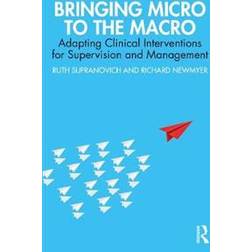 Bringing Micro to the Macro (Hæftet, 2020)