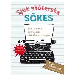 Sjuk sköterska sökes (Häftad)