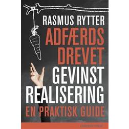 Adfærdsdrevet gevinstrealisering (Hæftet)