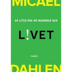 En liten bok om meningen med livet (Inbunden)