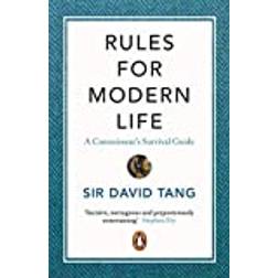 Rules for Modern Life: A Connoisseur's Survival Guide (Paperback, 2020)