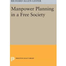 Manpower Planning in a Free Society (Indbundet, 2016)