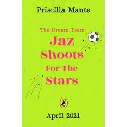 The Dream Team: Jaz Shoots For the Stars (2021)