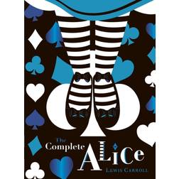 The Complete Alice: V&A Collector's Edition (Hardcover, 2021)