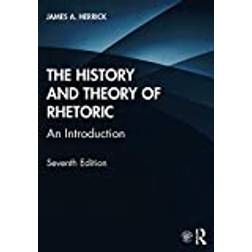 The History and Theory of Rhetoric: An Introduction