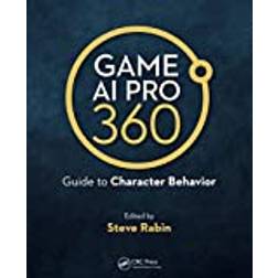 Game AI Pro 360: Guide to Character Behavior (2019)