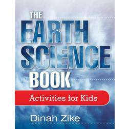 The Earth Science Book: Activities for Kids (1993)