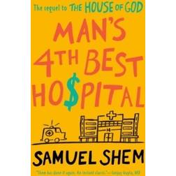 Man's 4th Best Hospital (Paperback, 2020)