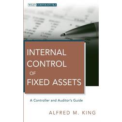 Internal Control of Fixed Assets: A Controller and... (Hardcover, 2011)