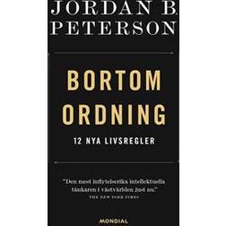 Bortom ordning: 12 nya livsregler (Inbunden)