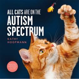 All Cats Are on the Autism Spectrum (Indbundet, 2020)