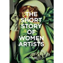 The Short Story of Women Artists: A Pocket Guide to Key (Paperback, 2020)