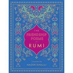 The Friendship Poems of Rumi (Inbunden, 2020)