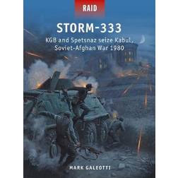 Storm-333: KGB and Spetsnaz seize Kabul, Soviet-Afghan. (Paperback, 2021)