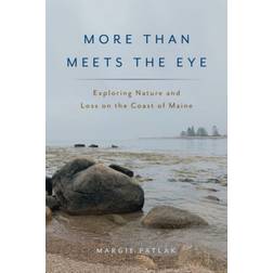 More Than Meets the Eye: Exploring Nature and Loss on. (2021)