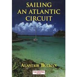 'Yachting Monthly's' Sailing an Atlantic Circuit (Häftad, 2002)