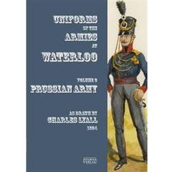 Uniforms of the Armies at Waterloo (Paperback, 2020)