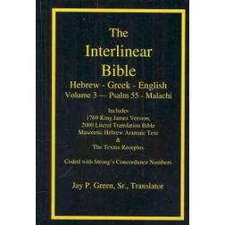 Interlinear Hebrew Greek English Bible-PR-FL/OE/KJ Volume 4 Psalm 55-Malachi (Hardcover, 2009)
