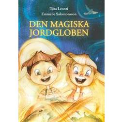 Den magiska jordgloben: Olivias och Olivers farliga äventyr (Inbunden)