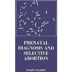 Prenatal Diagnosis & Selective Abortion (Indbundet, 1976)