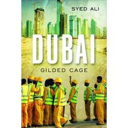 Dubai: Gilded Cage (2010)