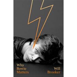 Why Bowie Matters (Paperback, 2021)