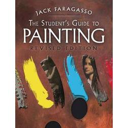 The Student's Guide to Painting: Revised Edition (Häftad, 2020)