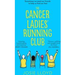 The Cancer Ladies' Running Club (Häftad, 2021)