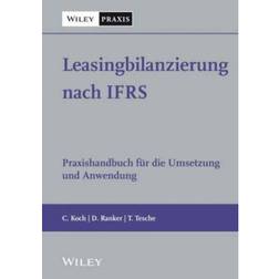 Leasingbilanzierung nach IFRS: Praxishandbuch fur die... (Hardcover, 2021)