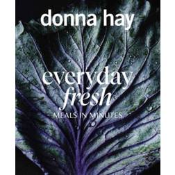 Everyday Fresh: Meals in Minutes (Häftad, 2020)