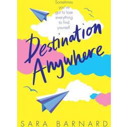 Destination Anywhere (Paperback, 2021)