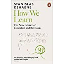 How We Learn: The New Science of Education and the Brain (Paperback, 2021)