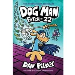 Dog Man 8: Fetch-22 (PB) (Häftad, 2020)