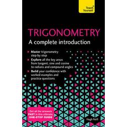 Trigonometry: A Complete Introduction: The Easy Way to. (2018)