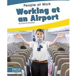 People at Work: Working at an Airport (Hardcover, 2020)